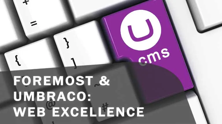 Foremost Media Announces Umbraco Agency Certification and Partnership